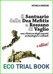 Il Santuario della Dea Mefitis a Rossano di Vaglio