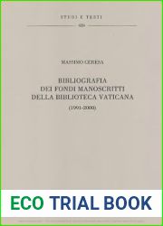 Bibliografia dei fondi manoscritti della Biblioteca Vaticana: 1986-1990) (Studi e testi)