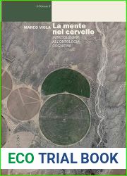 La mente nel cervello: Introduzione all|ontologia cognitiva (Le Scienze. Storia-teoria-metodo-etica) (Italian Edition)