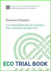 La Composizione Letteraria del Vangelo Di Matteo