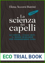 La scienza dei capelli