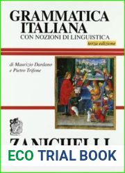 Grammatica italiana: con nozioni di linguistica