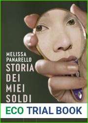 Storia dei miei soldi (Italian Edition)