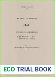 Rime. Convivium scientiarum-In laudem Sixti quarti pontificis maximi