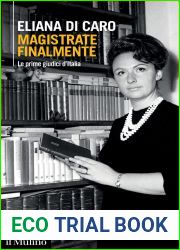 Magistrate finalmente: Le prime giudici d|Italia