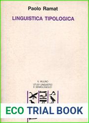 Linguistica tipologica (Studi linguistici e semiologici) (Italian Edition)