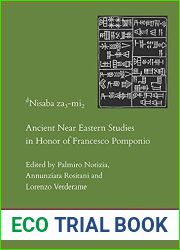 Dnisaba Za3-Mi2: Ancient Near Eastern Studies in Honor of Francesco Pomponio (Italian Edition)