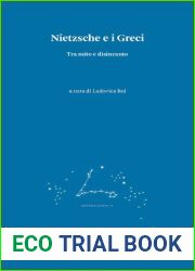 Nietzsche e i greci. Tra mito e disincanto