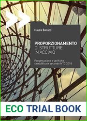 Proporzionamento di strutture in acciaio. Progettazione e verifiche semplificate secondo NTC2008