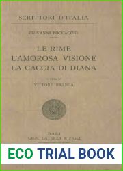 Le Rime, l|Amorosa visione, la Caccia di Diana