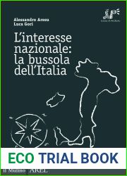 L|interesse nazionale: la bussola dell|Italia (Pubblicazioni AREL) (Italian Edition)