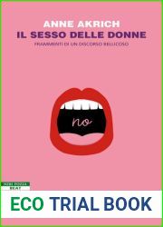 Il sesso delle donne. Frammenti di un discorso bellicoso