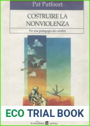 Costruire la nonviolenza. Per una pedagogia dei conflitti