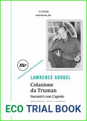 Colazione da Truman. Incontri con Capote