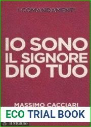 I comandamenti. Io sono il Signore Dio tuo