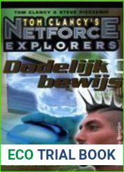 Dodelijk Bewijs (Tom Clancy|s Net Force Explorers, #13)