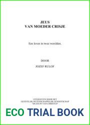 Jeus Van Moeder Crisje Deel 1 (Dutch Edition)