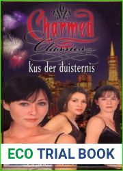 Kus der Duisternis (Charmed Classics, #2)