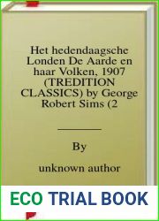Het hedendaagsche Londen De Aarde en haar Volken, 1907 (TREDITION CLASSICS) by George Robert Sims (2013-04-04)