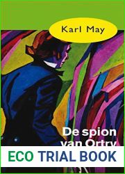 De spion van Ortry (Karl May Book 33) (Dutch Edition)