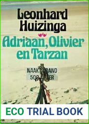Adriaan, Olivier en Tarzan
