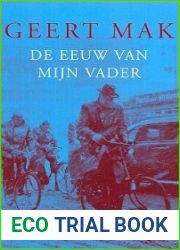 De eeuw van mijn vader