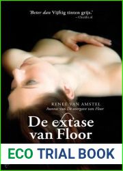 De Extase Van Floor Druk 1 (Dutch Edition)
