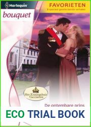 De ontembare prins De onbuigzame prins De ongenaakbare prins