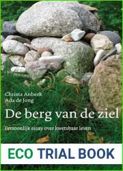 De berg van de ziel: Persoonlijk essay over kwetsbaar leven