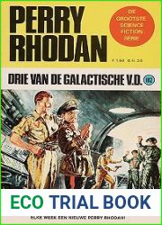 Drie van de galactische V.D. (Perry Rhodan NL, #182)