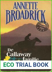 De Callaways uit Texas (Dutch Edition)