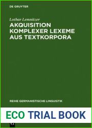 Akquisition Komplexer Lexeme Aus Textkorpora