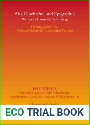 Alte Geschichte Und Epigraphik: Werner Eck Zum 75. Geburtstag (Philippika) (German Edition)