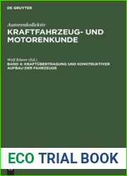 Kraftubertragung und konstruktiver Aufbau der Fahrzeuge (Kraftfahrzeug- Und Motorenkunde, 4) (German Edition)
