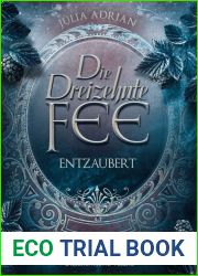Entzaubert (Die Dreizehnte Fee, #2)