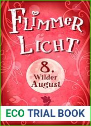 FlimmerLicht. Wilder August (FlimmerLicht-Saga 8) (German Edition)