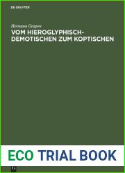 Vom Hieroglyphisch-Demotischen Zum Koptischen: Ein Beitrag Zur ?gyptischen Sprachgeschichte