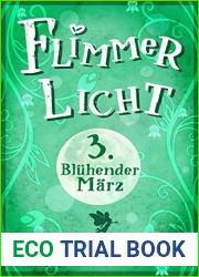 FlimmerLicht. Bluhender Marz (FlimmerLicht-Saga 3)