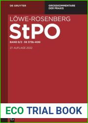 Lowe-Rosenberg. Die Strafprozessordnung und das Gerichtsverfassungsgesetz