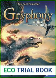 Der Bund der Drachen (Gryphony, #2)