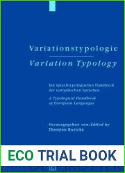 Variationstypologie Variation Typology: Ein Sprachtypologisches Handbuch Der Europ?ischen Sprachen in Geschichte Und Gegenwart A Typological Handbook of European Languages