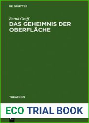 Das Geheimnis der Oberflache: Der Raum der Postmoderne und die Buhnenkunst Robert Wilsons (Theatron, 9) (German Edition)