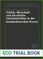 Politik, Wirtschaft und Geschichte Lateinamerikas in der bundesdeutschen Presse