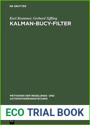 Kalman-Bucy-Filter: Deterministische Beobachtung Und Stochastische Filterung