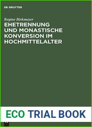Ehetrennung und monastische Konversion im Hochmittelalter (German Edition)