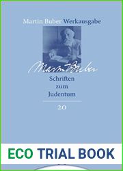 Martin Buber-Werkausgabe (MBW): Schriften zum Judentum
