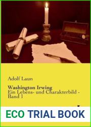 Washington Irwing: Ein Lebens- und Charakterbild - Band 1 (German Edition)