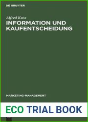 Information und Kaufentscheidung: Methoden und Ergebnisse empirischer Konsumentenforschung (Marketing-Management, 10) (German Edition)