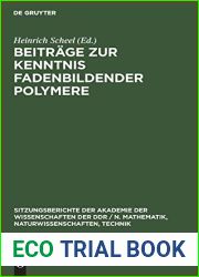 Beitrage zur Kenntnis fadenbildender Polymere (Sitzungsberichte der Akademie der Wissenschaften der DDR N. Mathematik, Naturwissenschaften, Technik, 1977, 18) (German Edition)