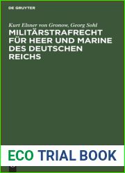 Militarstrafrecht fur Heer und Marine des Deutschen Reichs: Handbuch fur Kommando- und Gerichtsstellen, fur Offiziere und Juristen (German Edition)